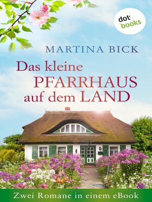 cover image of Das kleine Pfarrhaus auf dem Land